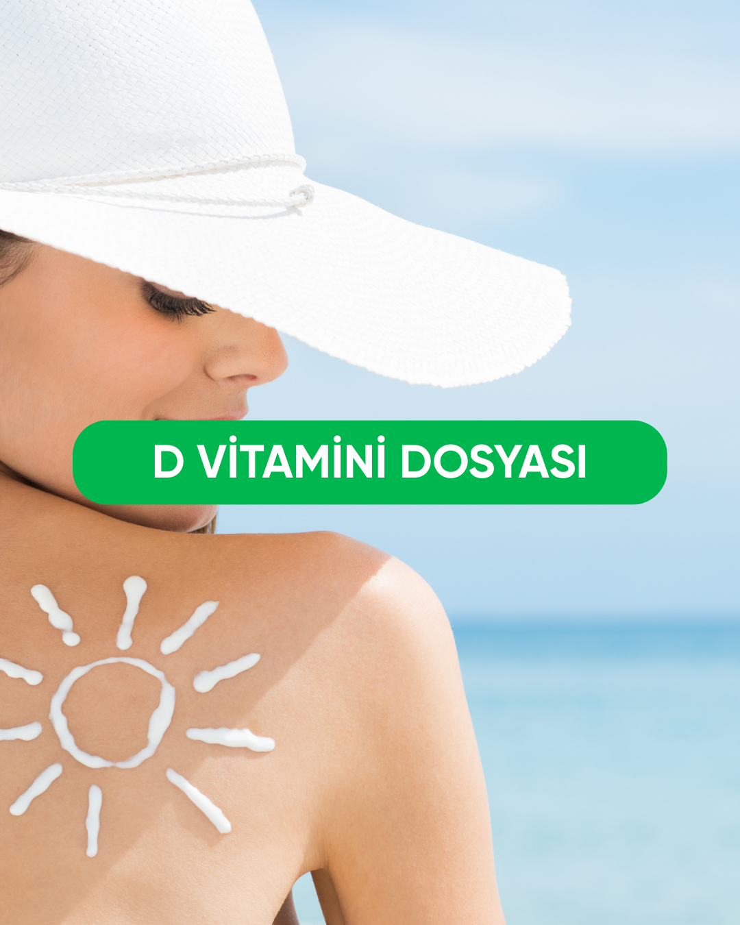 D Vitamini Nedir, Ne İşe Yarar, Nelerde Bulunur?