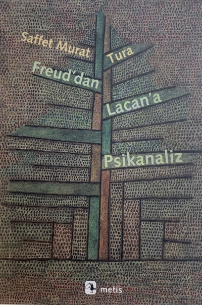 Freud'dan Lacan'a Psikanaliz