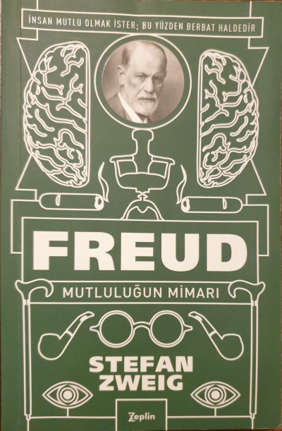 Freud-Mutluluğun Mimarı
