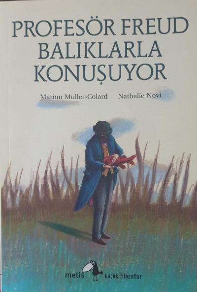 Profesör Freud Balıklarla Konuşuyor